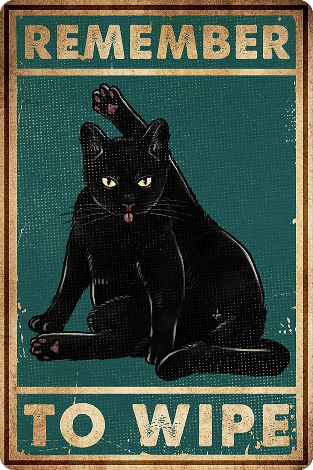 Funny Black Cat Bathroom Decor - "Remember to Wipe" Metal Wall Art Sign - Humorous Cat Wall Decor for Bathrooms, 12" * 8